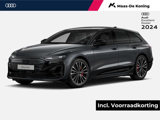 Audi A6 e-tron S Edition e-tron 270kW/367pk 100kWh Avant Elektris · Tech pro · Panorama-glasdak · Sportstoel plus leder zwart · Stoelmassage + ventilatie