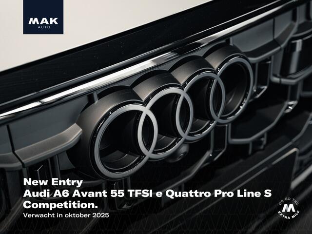 Audi A6 Avant 55 TFSI e Quattro S Edition Competition, 21", pano, tr.haak, 360 camera, memory, HUD, privacy, Keyless, B&O