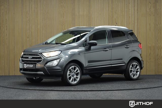 Ford ECOSPORT 1.0 EcoBoost Titanium | Cruise-control | Camera | Clima | Apple Carplay & Android Auto | Stoel & Stuurverwarming
