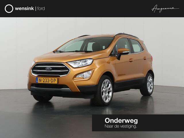 Ford ECOSPORT 1.0 EcoBoost Titanium | Trekhaak | Cruise Control | Climate Control | Apple Carplay / Android Auto |