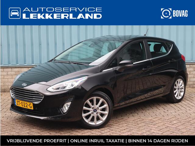 Ford FIESTA 1.0 100PK EcoB. Titanium NAVI | CAMERA | B&O | CLIMA