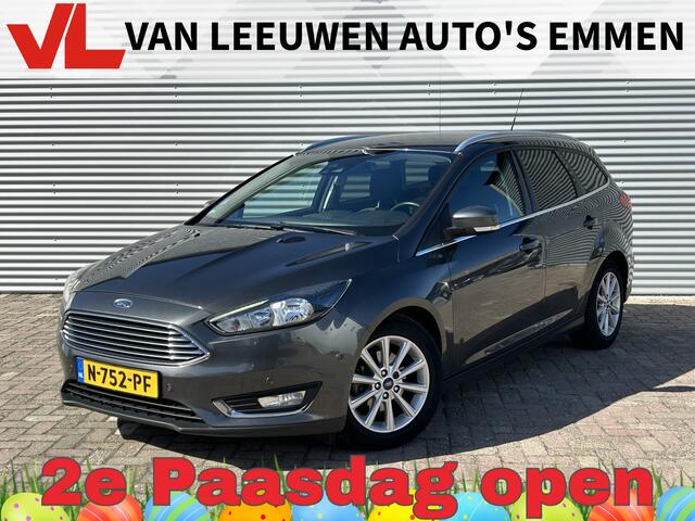 Ford FOCUS Wagon 1.0 Ecoboost Titanium | Nieuw Binnen | Automaat | Navigatie | PDC | Winter Pack | Trekhaak |