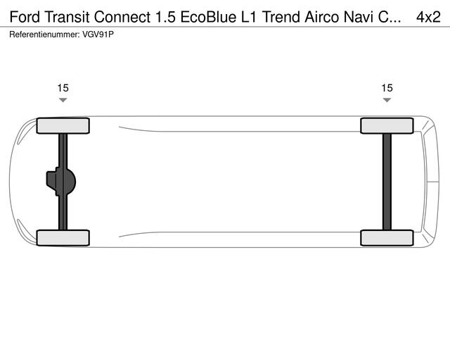 Ford TRANSIT CONNECT 1.5 EcoBlue L1 Trend Airco Navi Carplay PDC A+Camera Trekhaak Imperial Cruise Control