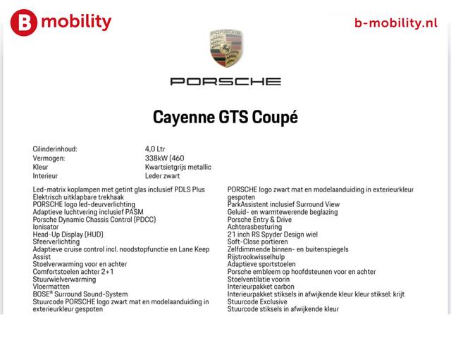 Porsche CAYENNE 4.0 GTS Coupe 460PK 8-Cilinder Orig. NL | Dynamic Chassis Control | Adaptive Cruise Control | Head-Up Display | Bose Sound System | LED-Matrix Koplampen | Adaptieve Sportstoelen | Surround View | Soft-Close P