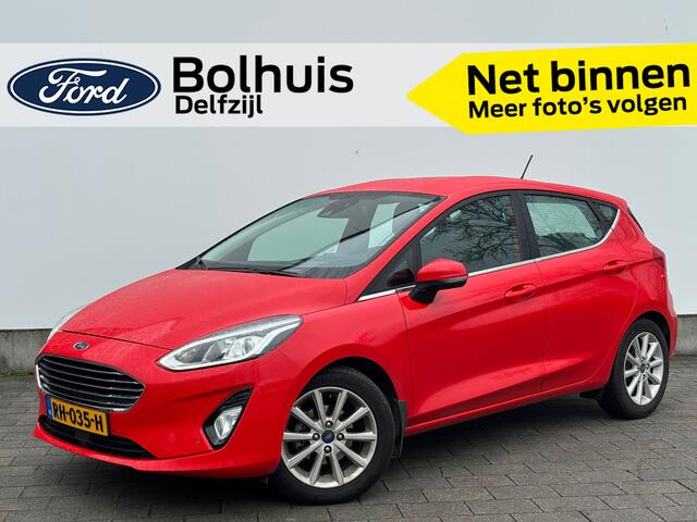 Ford FIESTA EcoBoost Titanium Adaptive Cruise | Voorruitverwarming | Camera | Navi | Apple Carplay & Android auto